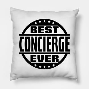 Best Concierge Ever Pillow