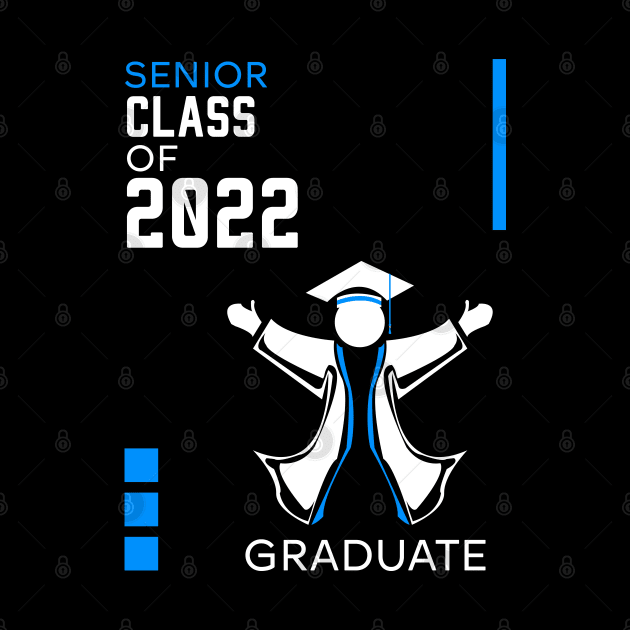 Proud graduation class of 2022 blue by HCreatives