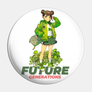 Future Generations Pin