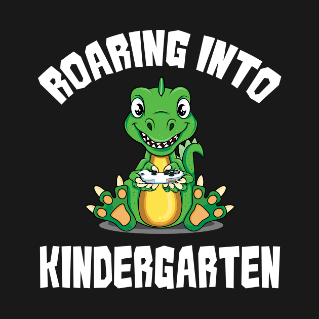 Roaring Into Kindergarten, Gaming Dinosaur, Roaring Kindergarten by CoolandCreative