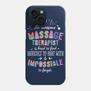 An awesome Massage Therapist Gift Idea - Impossible to Forget Quote Phone Case