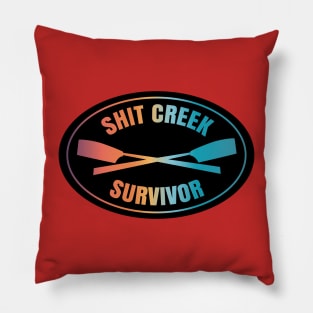 Shit Creek Survivor Pillow