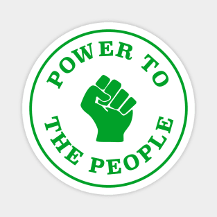 Power To The People Magnet