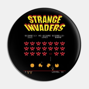 Strange Invaders Pin