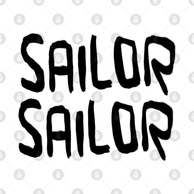 Sailor Sailor by badlydrawnbabe