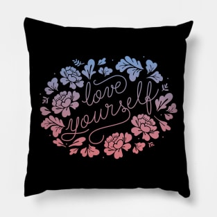 Love Yourself (color) Pillow