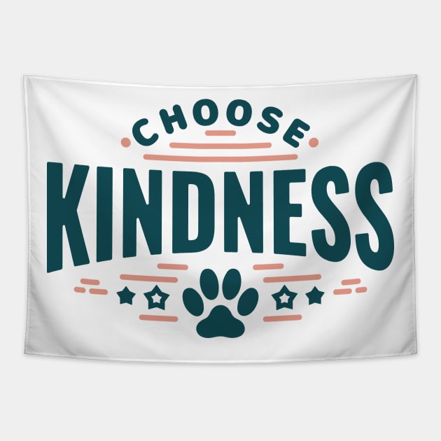 Choose Kindness Tapestry by CreativeSage