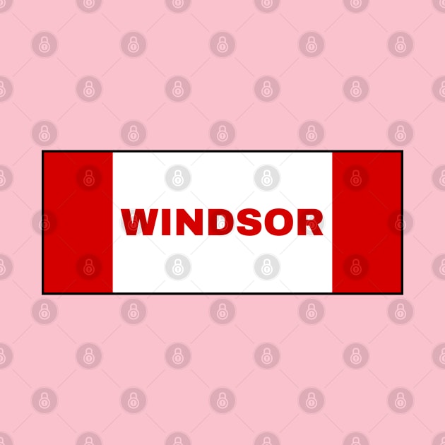 Windsor City in Canadian Flag Colors by aybe7elf