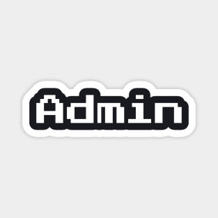 Admin System Administrator Magnet