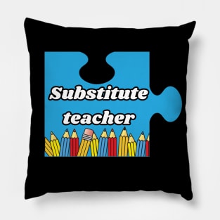 Substitute teacher, Puzzle Piece Pillow