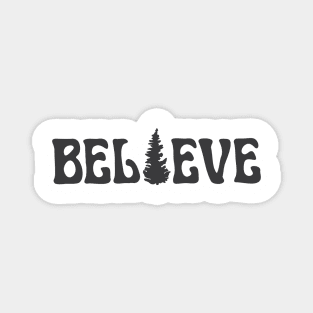 Believe (black) Magnet