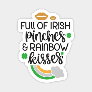 Full of Irish Pinches Magnet