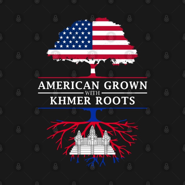 American Grown with Khmer Cambodian Roots - Cambodia by Family Heritage Gifts