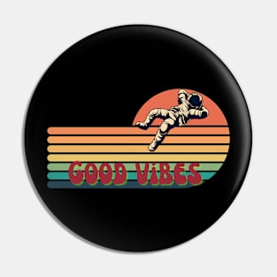 Good vibes Pin