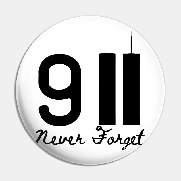 9/11 Never Forget Pin by GMAT
