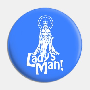 Lady's Man - White Pin