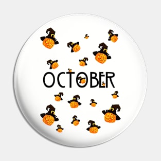 October Pumpkin Funny Design Halloween Pin