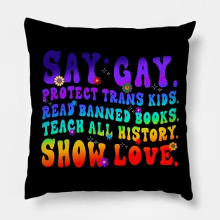 Say Gay Protect Trans Kids Read  Books LGBT Pillow