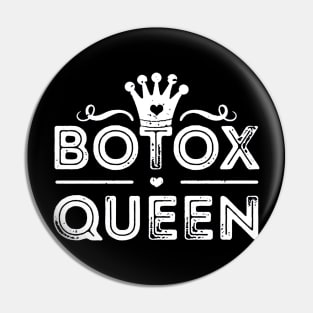 Botox Queen Pin
