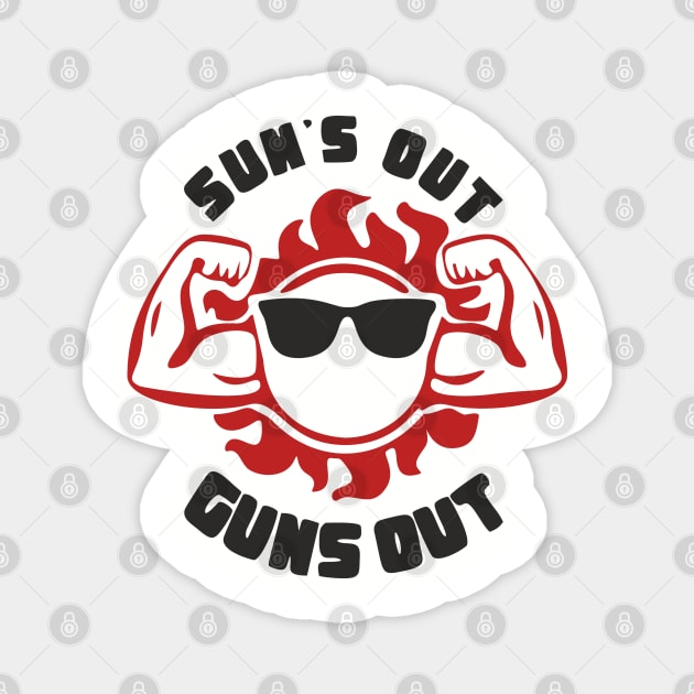 Sun's Out Guns Out Dad Bod Magnet by Anticorporati