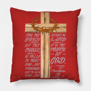 Power of God - 1 Corinthians 1:18 Pillow