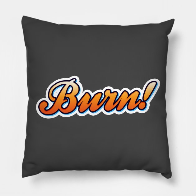 That 70s Show Burn Pillow by honeydesigns