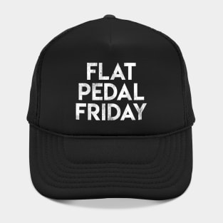 Flat Pedal Friday Hat