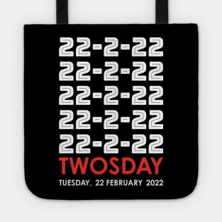 Twosday 22 2 22 Tuesday 22 February 2022 White and Red Tote