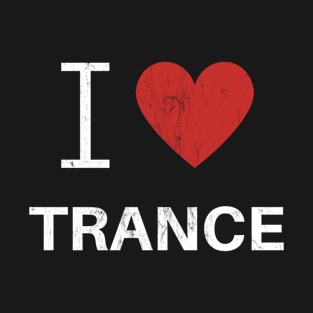 I Heart Trance - Black T-Shirt