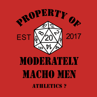 Moderately Macho Men - Athletics? T-Shirt