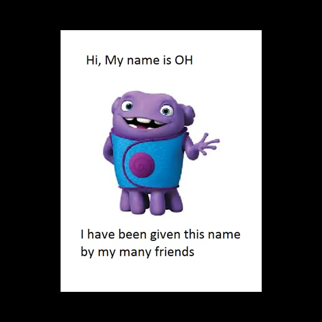 Hi, My Name is OH by LexiJune