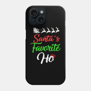 Santa's Favorite Ho Phone Case