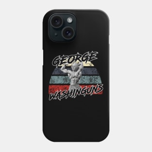 George Washinguns - Black Phone Case