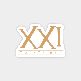 XXI (Twenty One) Gold Roman Numerals Magnet