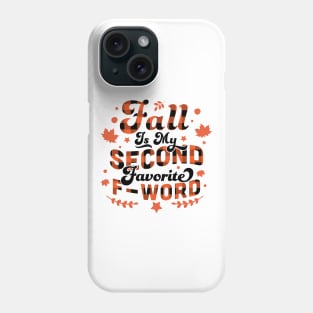 Fall Is My Second Favorite F Word Orange Plaid - Funny Fall Autumn Phone Case