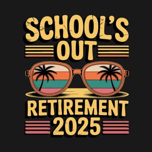 School's Out Forever Retired Teacher 2025 Groovy Retirement T-Shirt