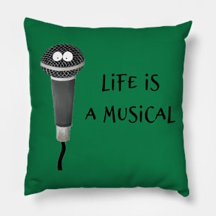 Life Is A Musical Pillow