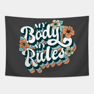 My Body My Rules Tapestry