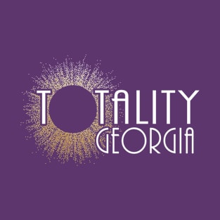 Total Eclipse Shirt - Totality Is Coming Georgia Tshirt, USA Total Solar Eclipse T-Shirt August 21 2017 Eclipse T-Shirt