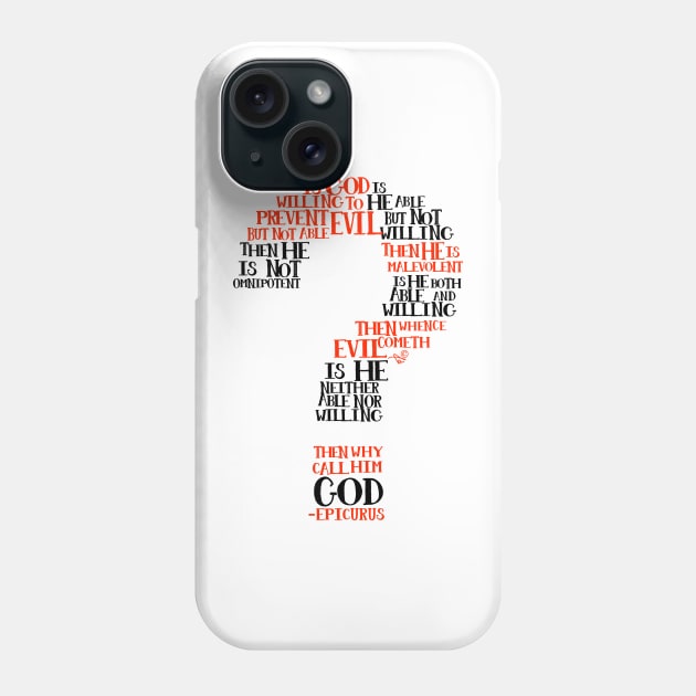 Epicurean Paradox Word Cloud by Tai's Tees Phone Case by TaizTeez