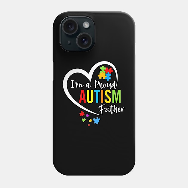 I'm A Proud Autism Father Heart Autism Awareness Puzzle Phone Case by Ripke Jesus