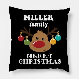 Family Christmas - Merry Christmas MILLER family, Family Christmas Reindeer T-shirt, Pjama T-shirt Pillow