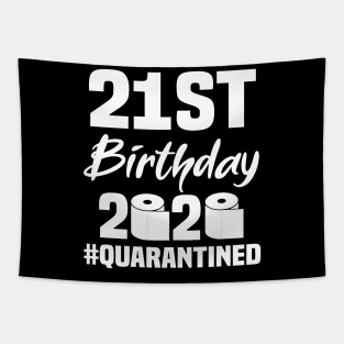 21st Birthday 2020 Quarantined Tapestry