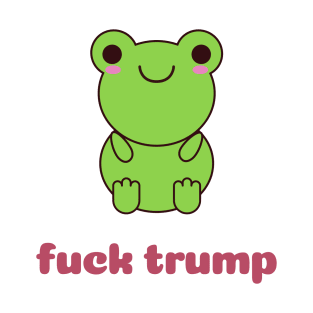 Fuck Trump T-Shirt