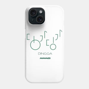 Mamamoo Dingga Phone Case