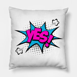 Pop Art Yes Pillow