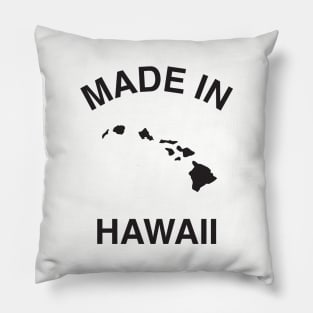 Made in Hawaii Pillow