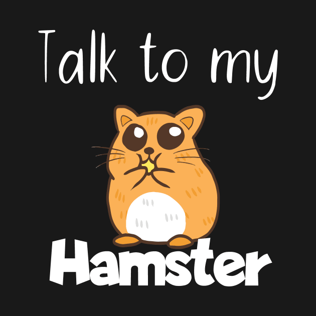 Pet Talk to my hamster by maxcode