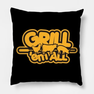 Grill them all! Pillow