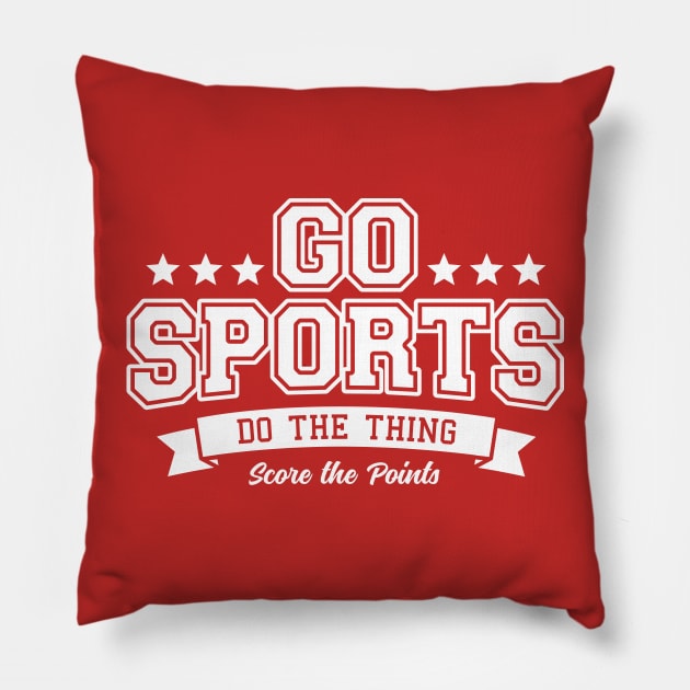 Go Sports Stars Do The Thing Pillow by DetourShirts